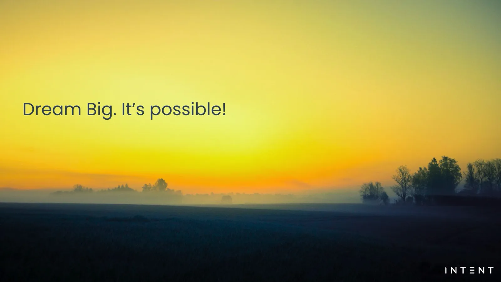 Dream Big